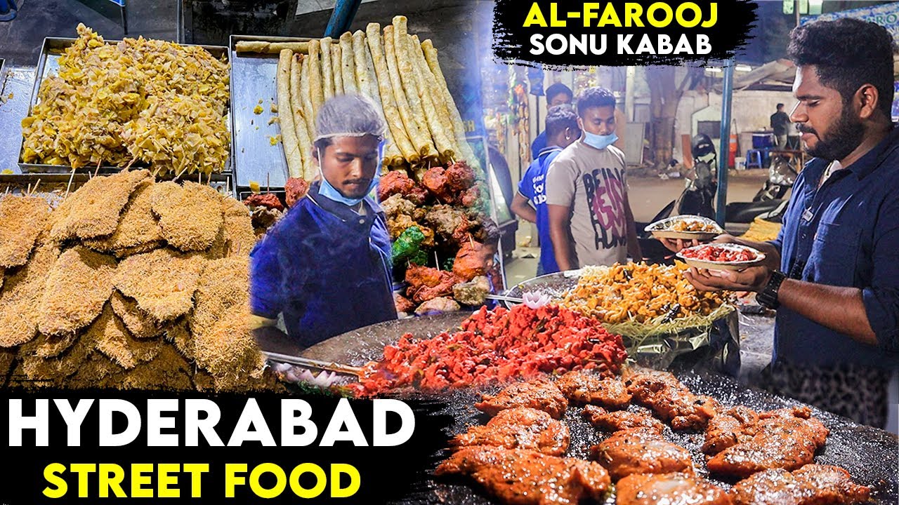 WHY HYDERABAD STREET FOODS ARE BEST- Al Farooj Sonu Kabab,Hussaini Alam
