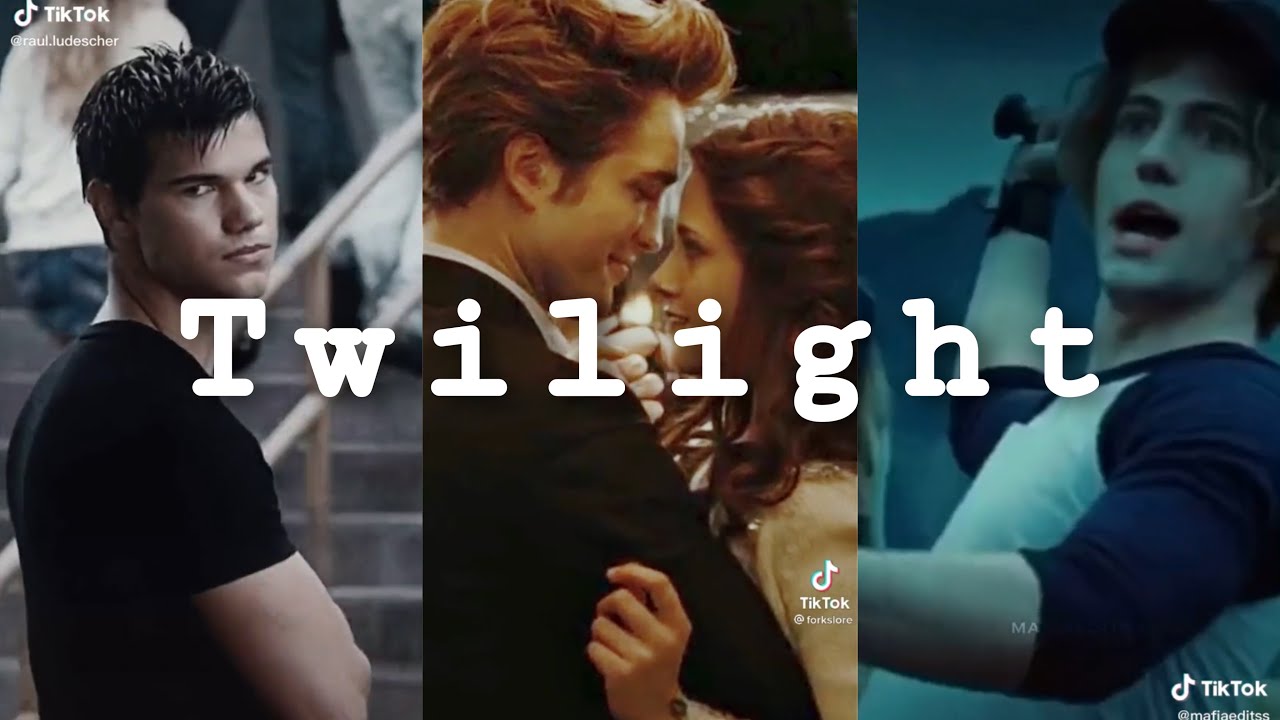TWILIGHT 🌚✨  TIKTOK COMPILATION 🍬🍬