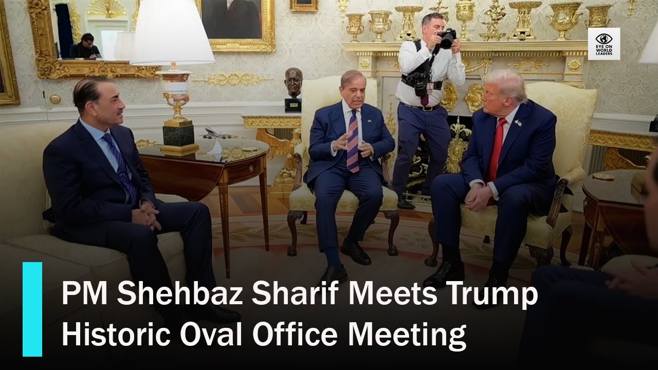 PM Shehbaz Sharif Meets Donald Trump at Oval Office | Pakistan&ndash;US Relations