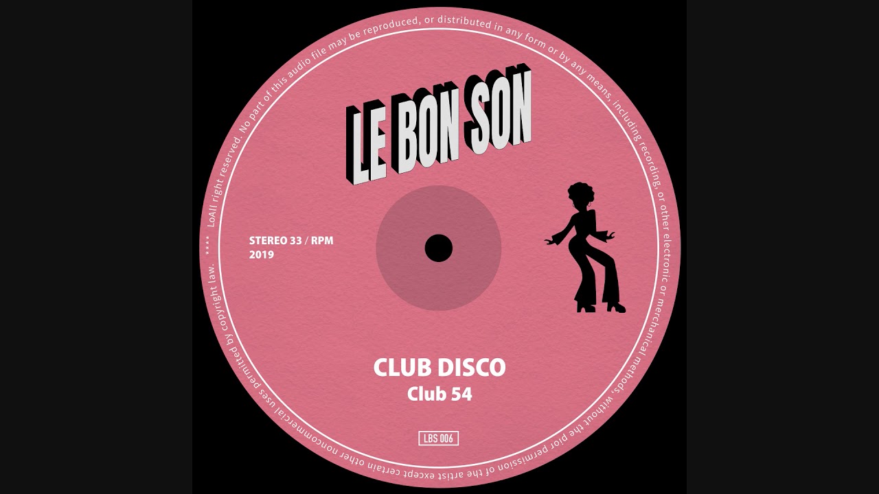 Club Disco - Club 54