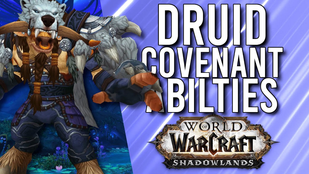 Druid ALL COVENANT Abilities In Shadowlands! - WoW: Shadowlands Alpha