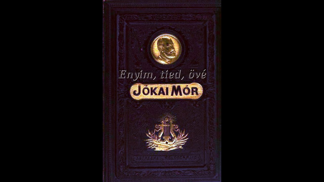 Enyim, tied, övé 1/2 ( RJ ) ; Jókai Mór
