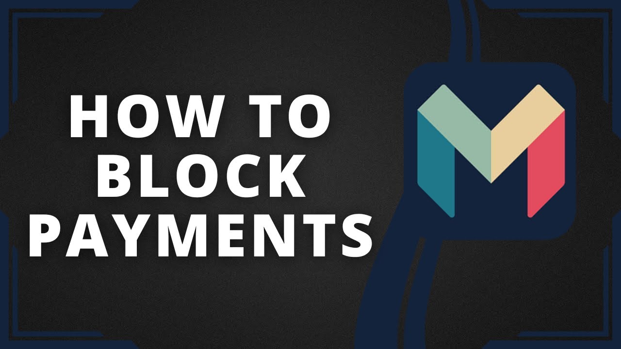 How to Block Payments from Someone on Monzo (Best Method)