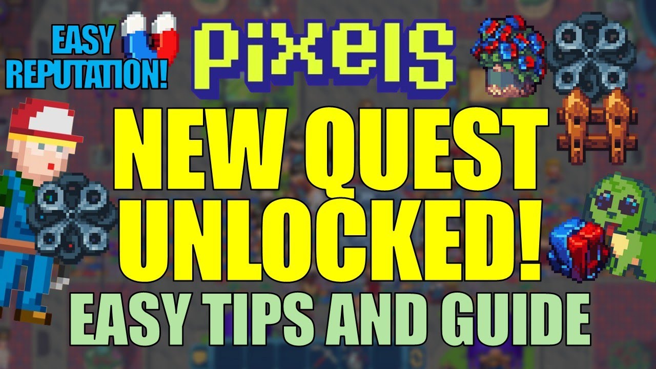 NEW PERMANENT QUEST IN PIXELS! EASY TIPS AND GUIDE [ENG]