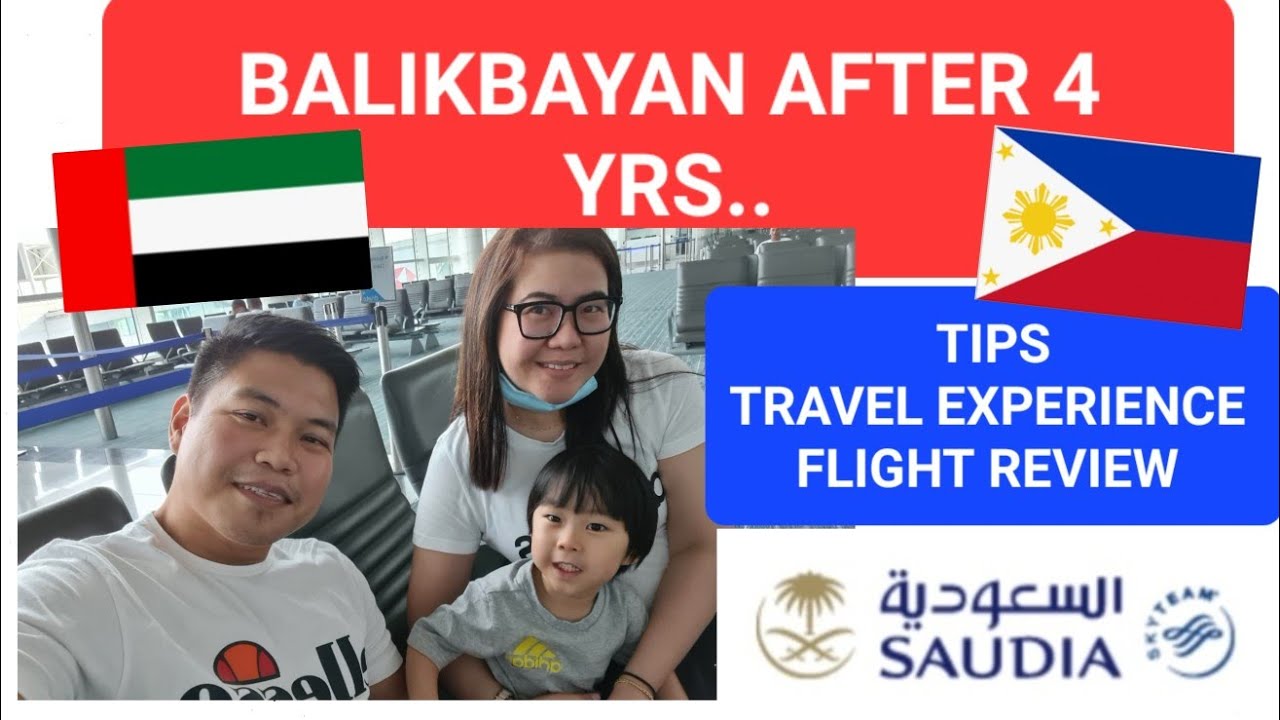 Flying Back to Philippines after 4yrs| Travel Experience via @saudia Part1