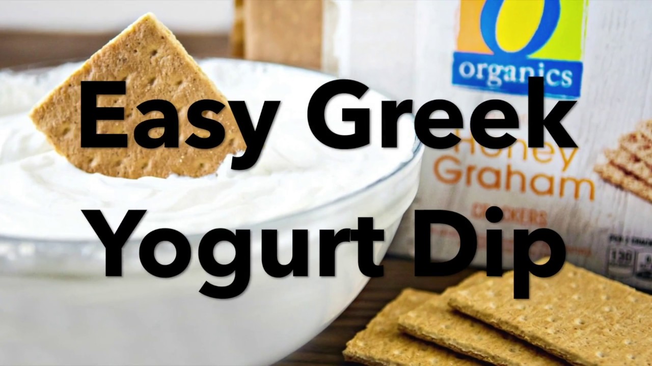Easy Greek Yogurt Dip Recipe