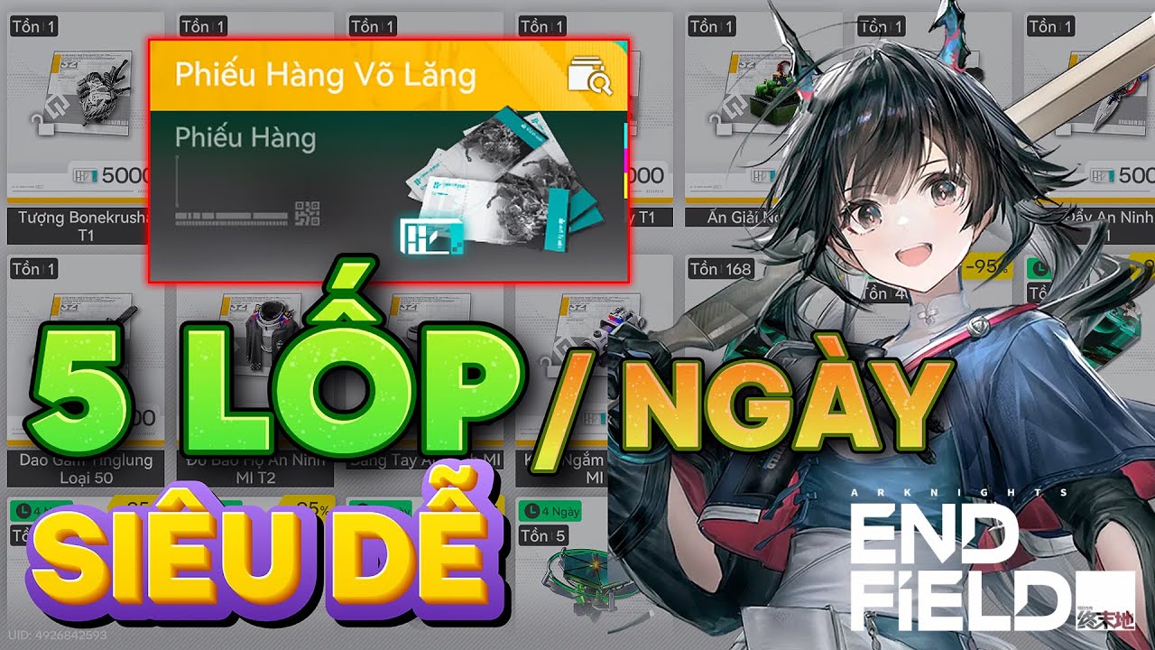 [ Arknights: Endfield ] Cách farm Phiếu Hàng Võ Lăng - 500k 1 ngày.