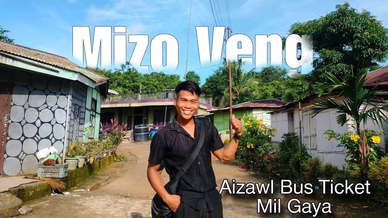 Aizawl Bus Ticket  | Mizo Veng , Mizoram 