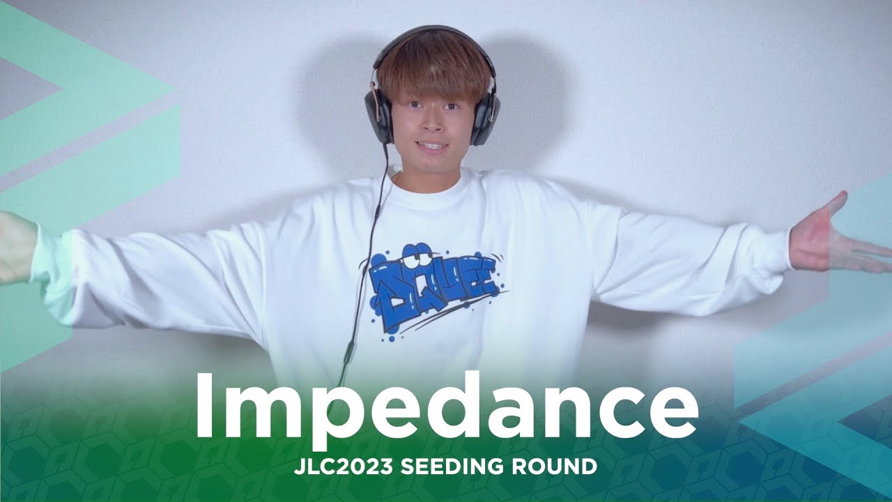 Impedance | I will fly with you | SEEDING ROUND | Japan Loopstation Championship 2023 #JLC2023