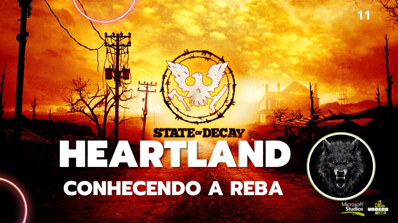 STATE OF DECAY 2 - HEARTLAND - CONHECENDO A REBA - 11
