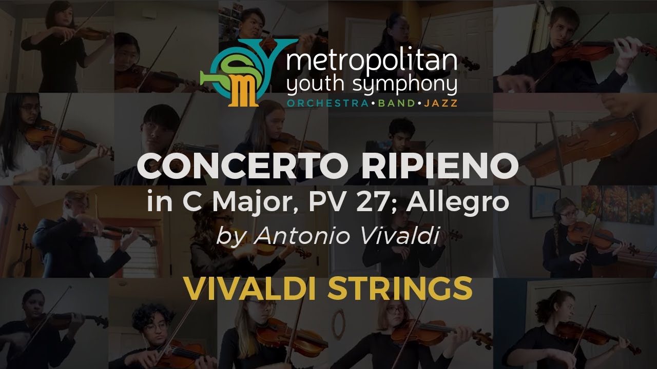 MYS Vivaldi Strings Performs Concerto Ripieno in C Major, PV 27; Allegro