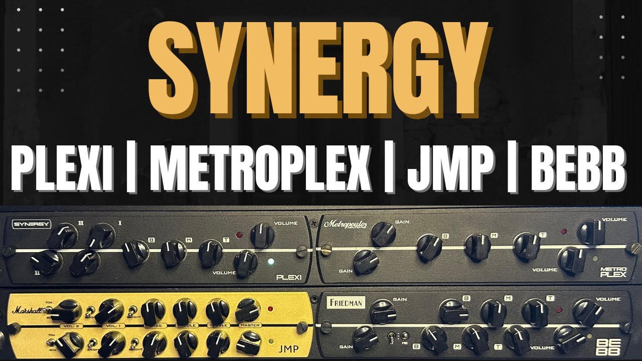 Plexi King? Synergy Plexi vs MetroPlex vs JMP vs BEBB