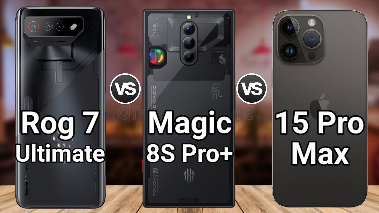 iPhone 15 Pro Max vs Red Magic 8s Pro + vs Asus Rog Phone 7 Ultimate