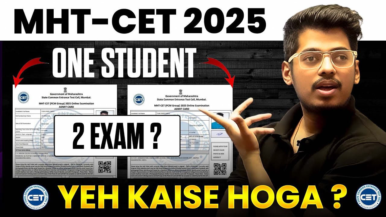 MHT-CET Biggest Problem One Student Two Hall Ticket By Cet cell