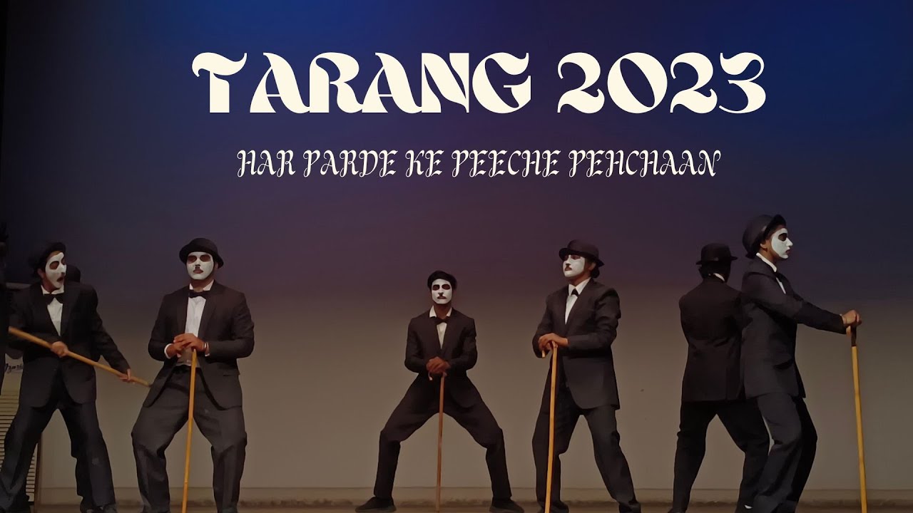 TARANG'23 LSR FEST - CHARLIE CHAPLIN DANCE 😂