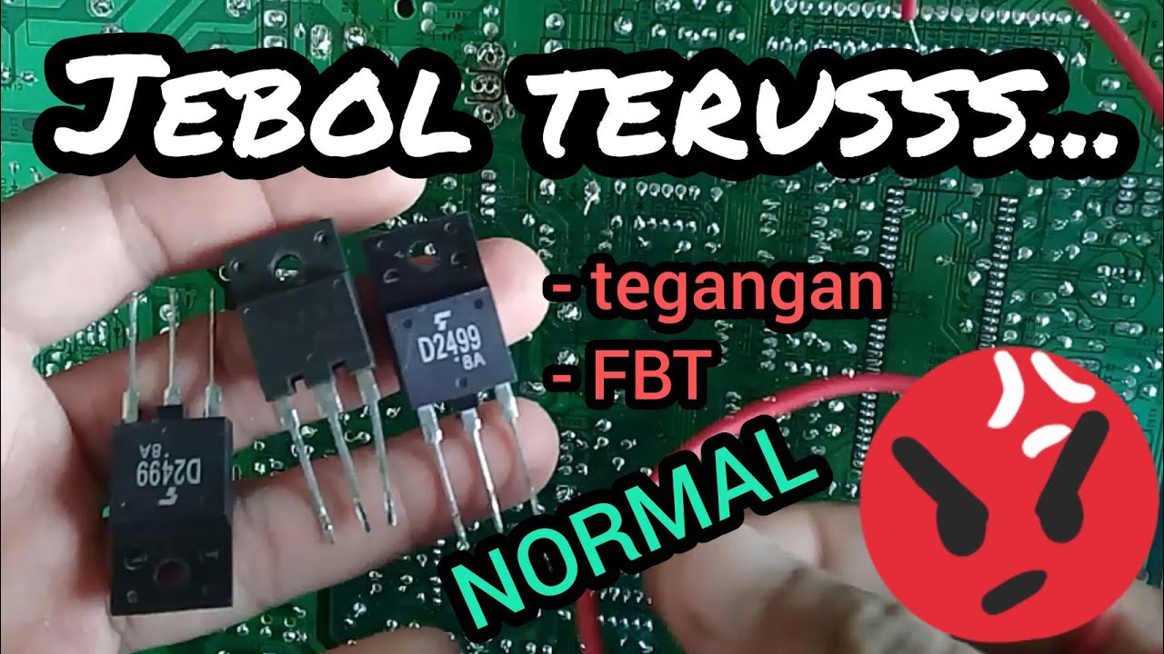 Penyebab Transistor Horizontal jebol terus atau koslet terus pada mesin cina Wcom