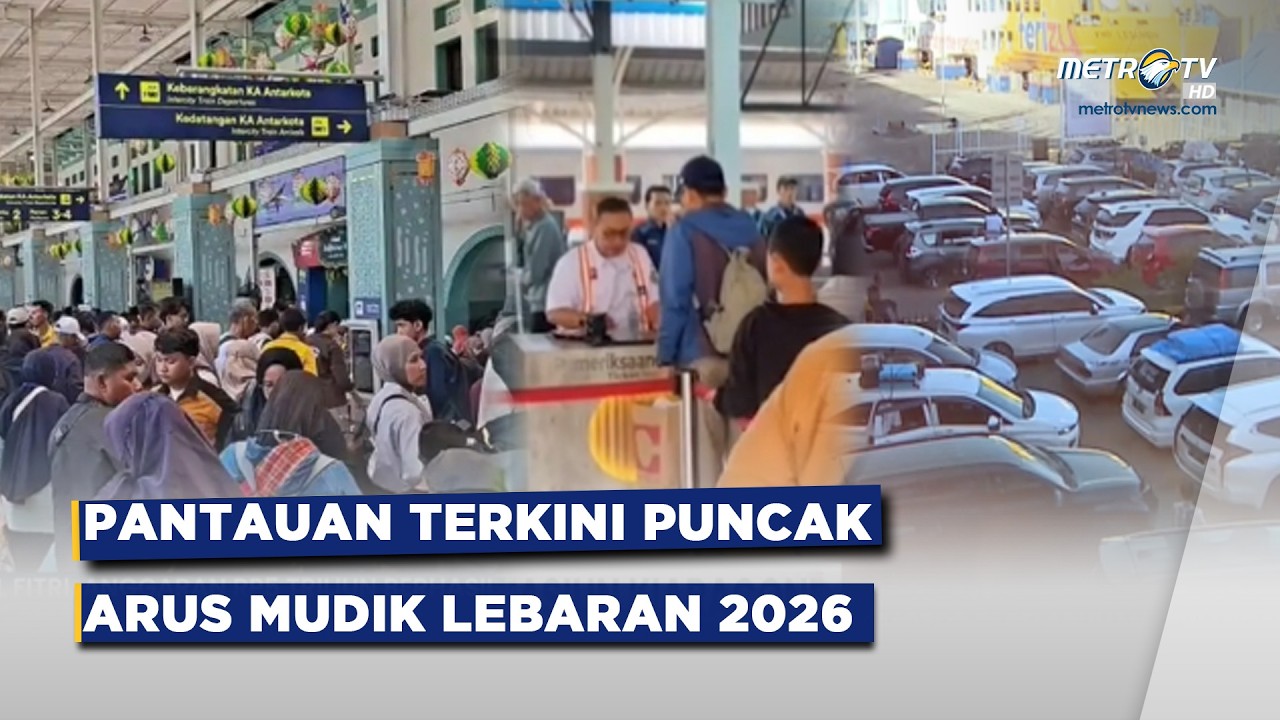 BREAKING NEWS - PANTAUAN TERKINI PUNCAK ARUS MUDIK LEBARAN 2026