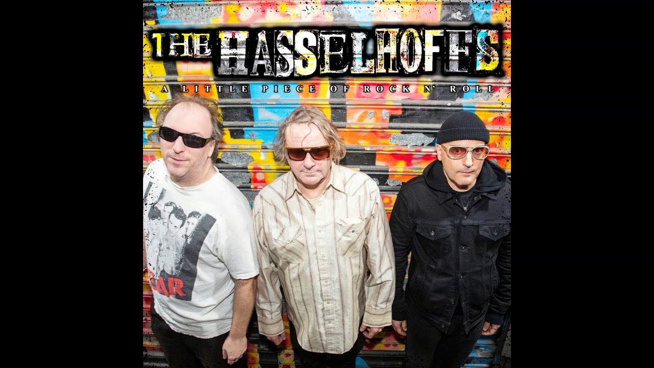The Hasselhoffs - A LITTLE PEICE OF ROCKNROLL (Full EP)