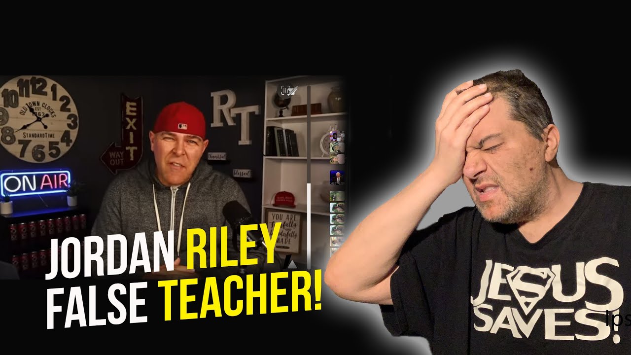 JORDAN RILEY is a FALSE TEACHER! | Jordan Riley | False Teachers | Christian YouTubers