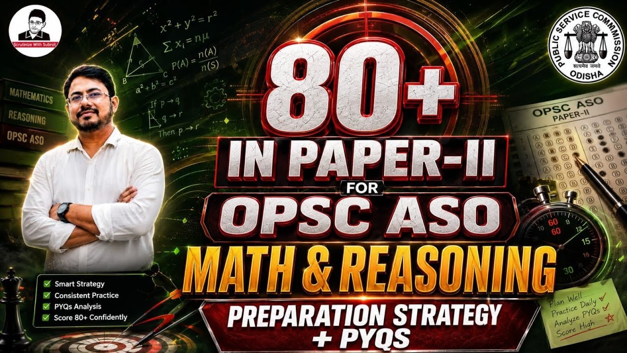 OPSC ASO Paper-II Maths & Reasoning Strategy | 80+ Marks Preparation + PYQs | Complete Roadmap