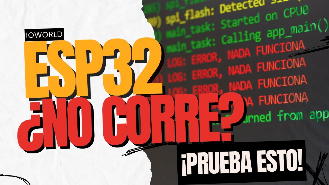 ESP32 compila pero ¿no corre? ❌  Prueba esto | Debug por LOGGING ESP32 🤯