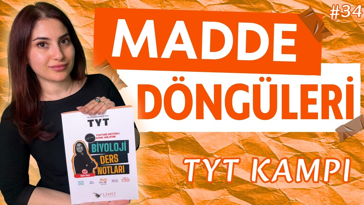 34) TYT 2026 BİYOLOJİ | MADDE DÖNGÜLERİ | ADIM ADIM ZİRVEYE