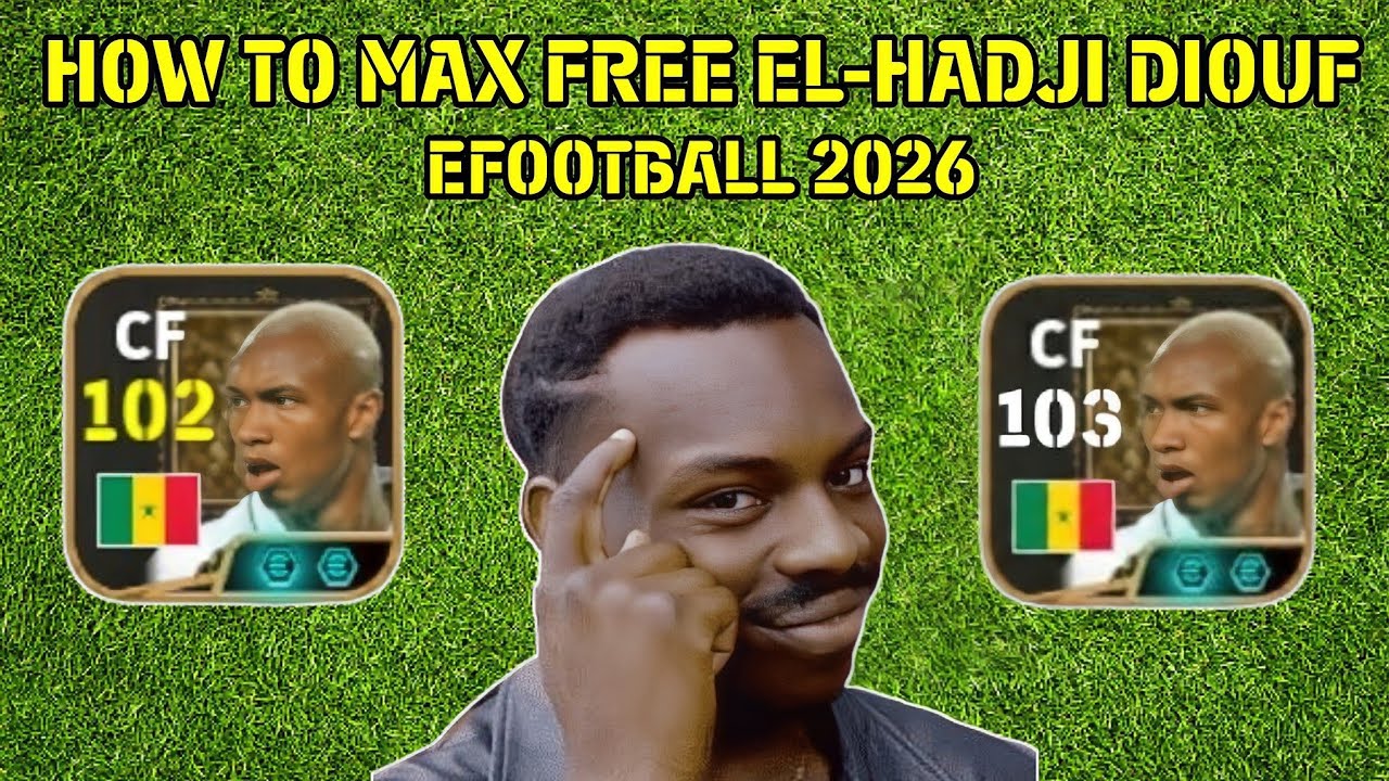 HOW TO MAX FREE EL-HADJI DIOUF IN EFOOTBALL 2026 | EL-HADJI DIOUF LEVEL MAX EFOOTBALL 26