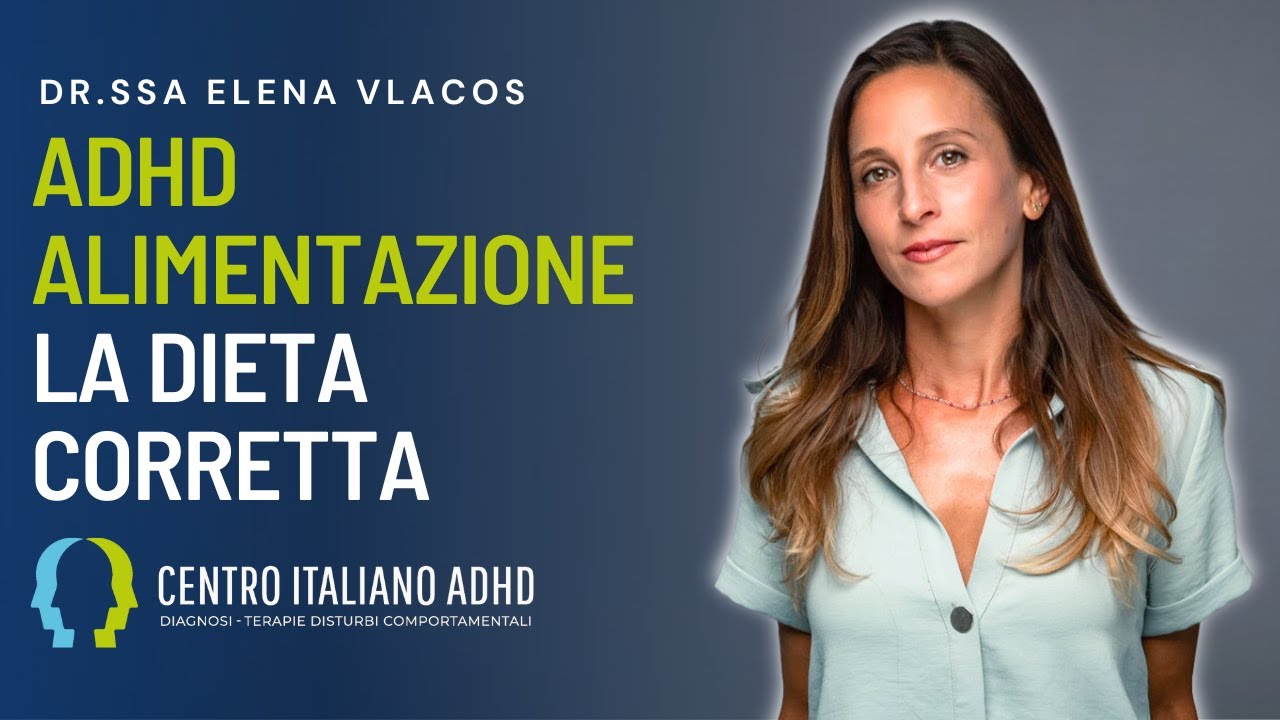 ADHD ALIMENTAZIONE la dieta corretta