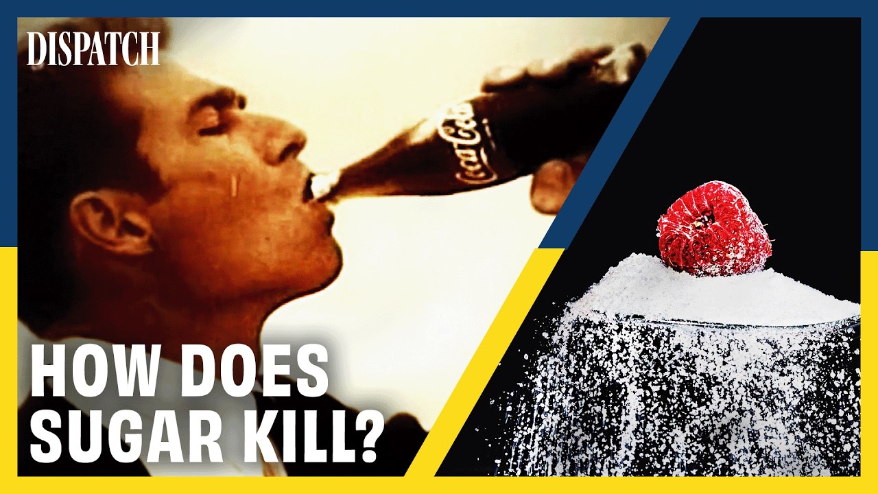 The Sugar Industry: How Sugar Became Humanity&rsquo;s Silent Killer | DISPATCH | HD Documentary
