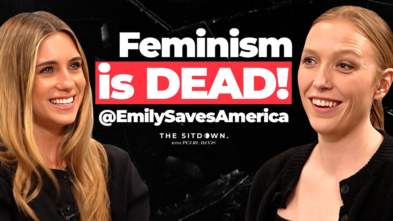 How Feminism Backfired on Women w/ @emilysavesamerica
