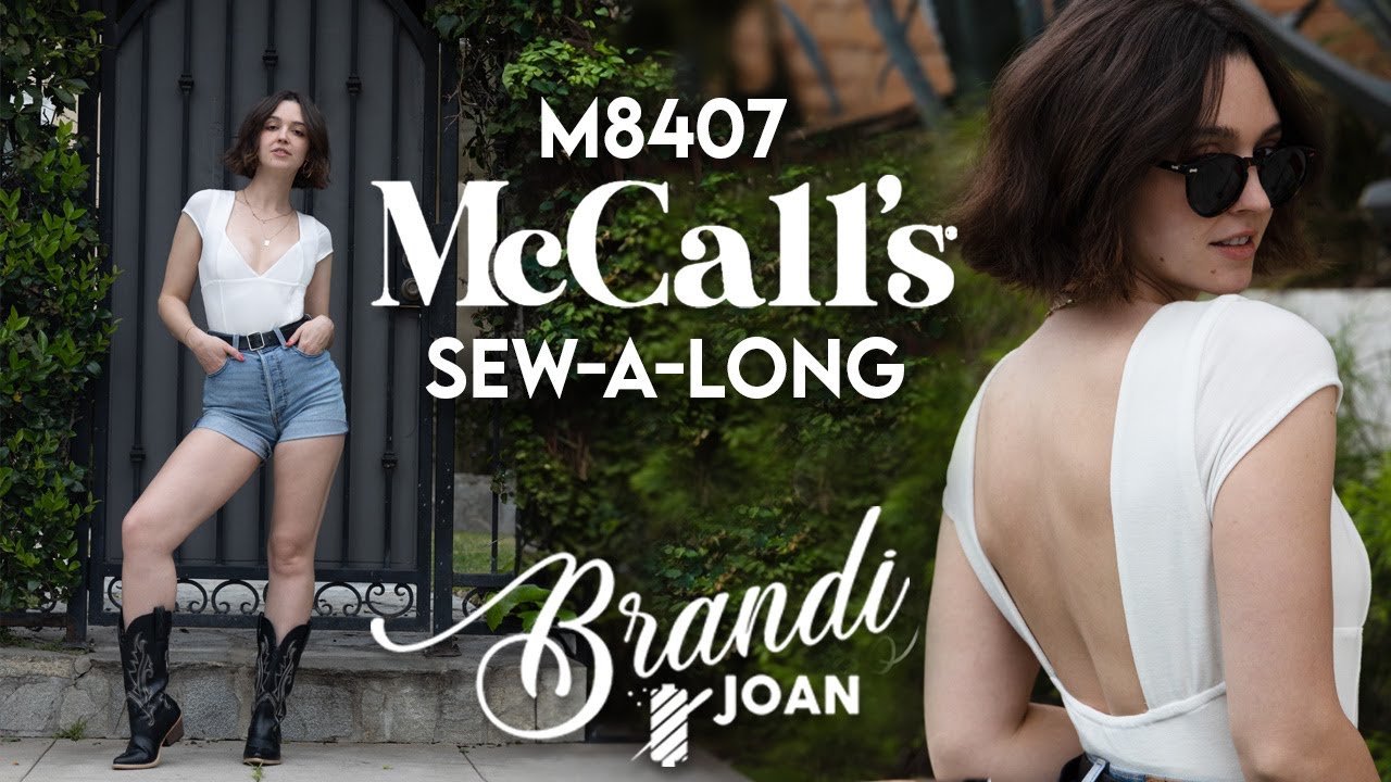 Sew Along to McCall's M8407 with Brandi Joan