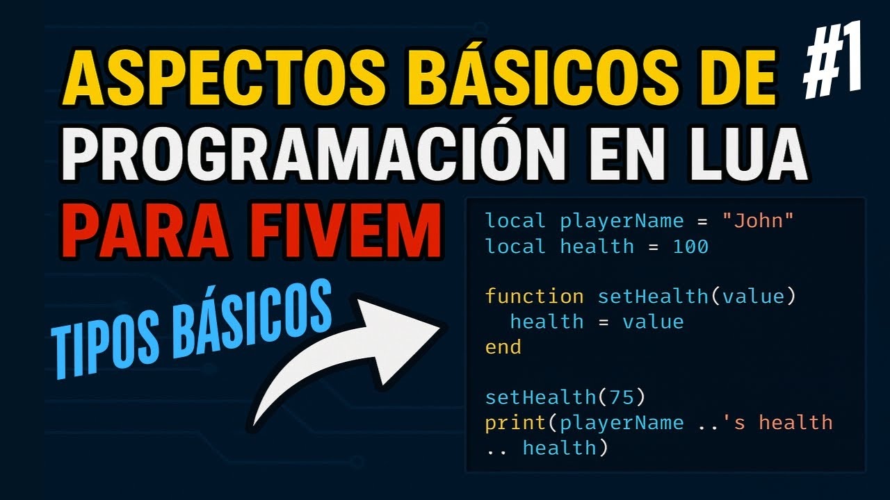 1. Qué tipos de datos existen en Lua para aplicar en nuestros scripts - Tutorial GTA V FiveM QBCore