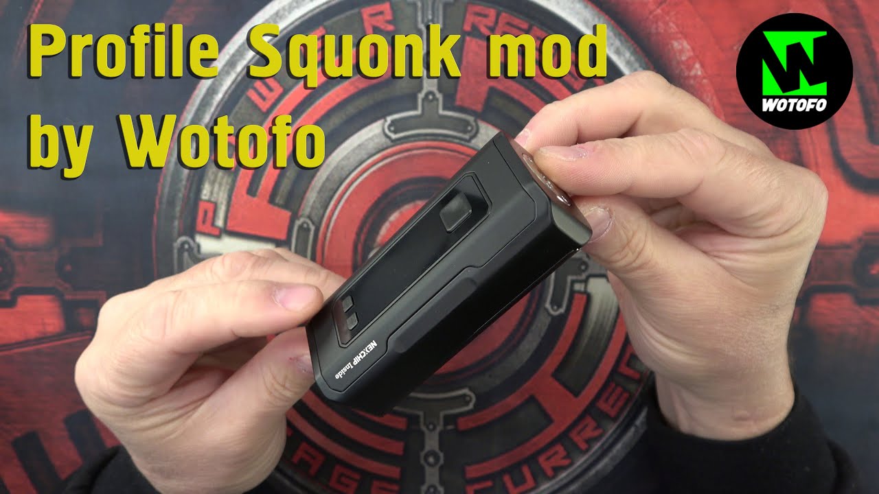 Ревю на мода Profile Squonk mod by Wotofo