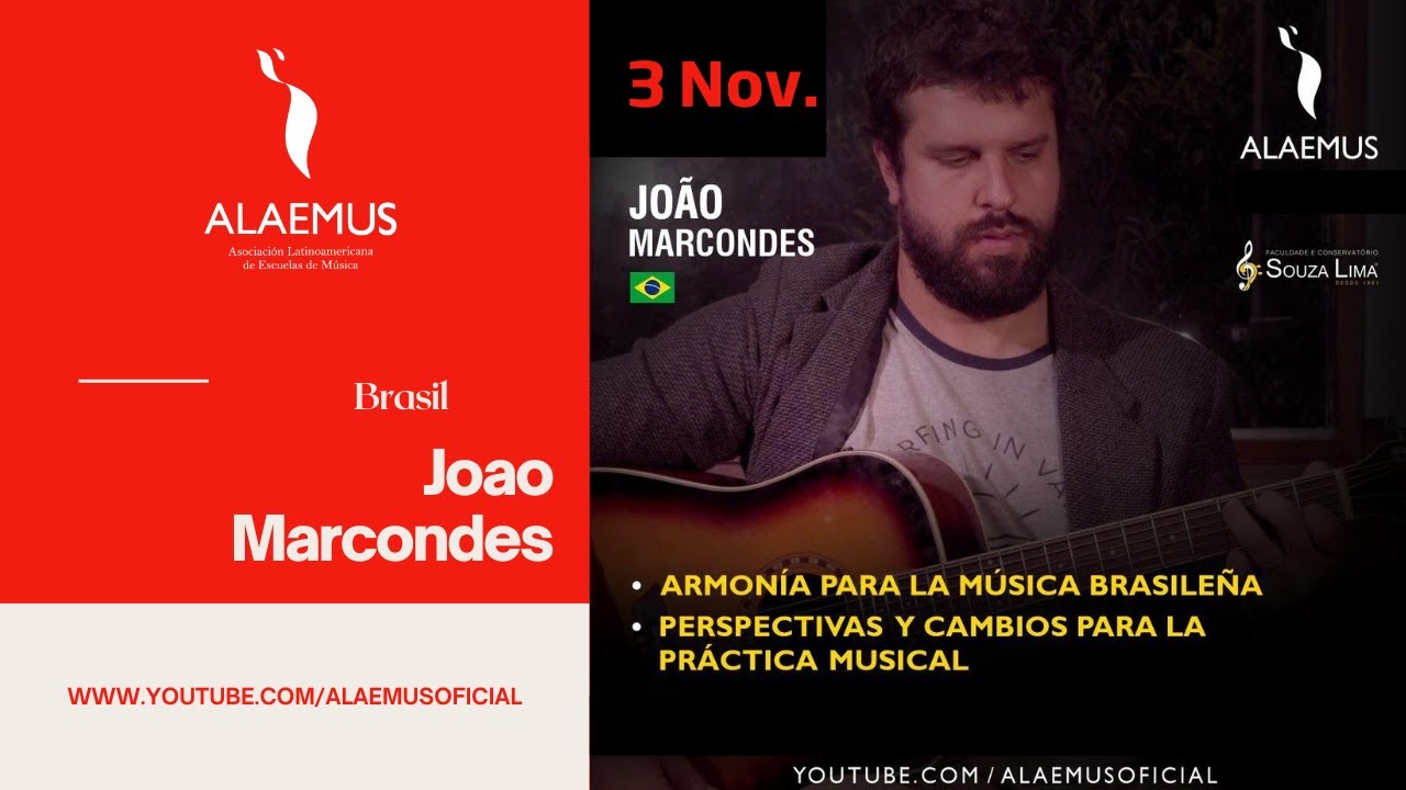 Armonía para la Música Brasileña, perspectivas y cambios para la práctica musical | Joao Marcondes