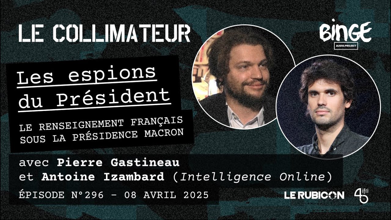 Les espions du Pr&eacute;sident. Le renseignement fran&ccedil;ais sous la pr&eacute;sidence Macron