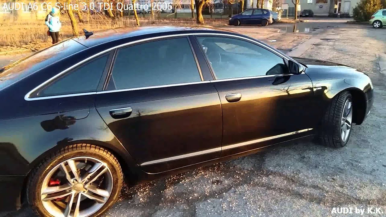 AUDI A6 C6 S-line 3.0TDI Quattro 2006
