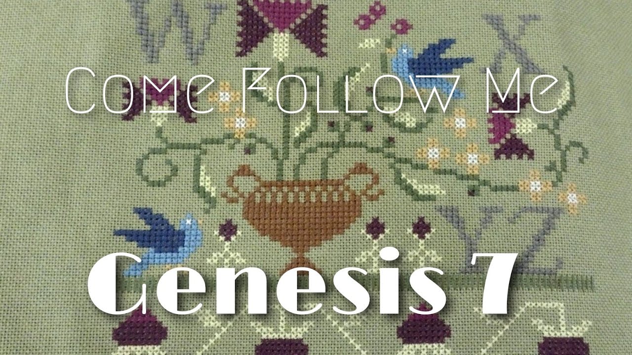 CFM The Old Testament: Genesis 7
