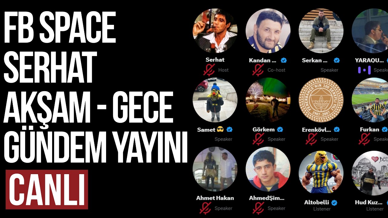 FB Space Odası | Serhat Akşam & Gece Yayını 1.4.2026