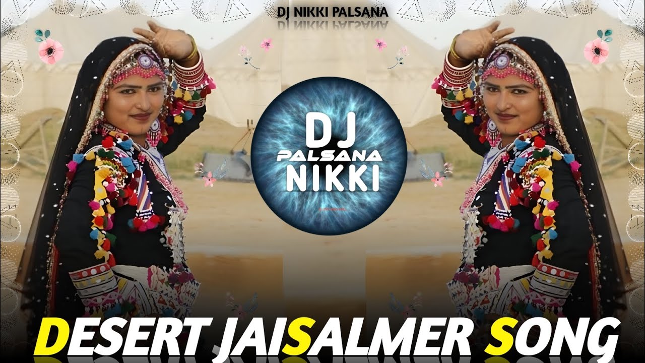 ❣️ DESERT JAISALMER RESORT SONG REMIX 🔥 RESORT MASHUP SONG💞 TOP HIGH BASS REMIX❣️DJ NIKKI PALSANA👑
