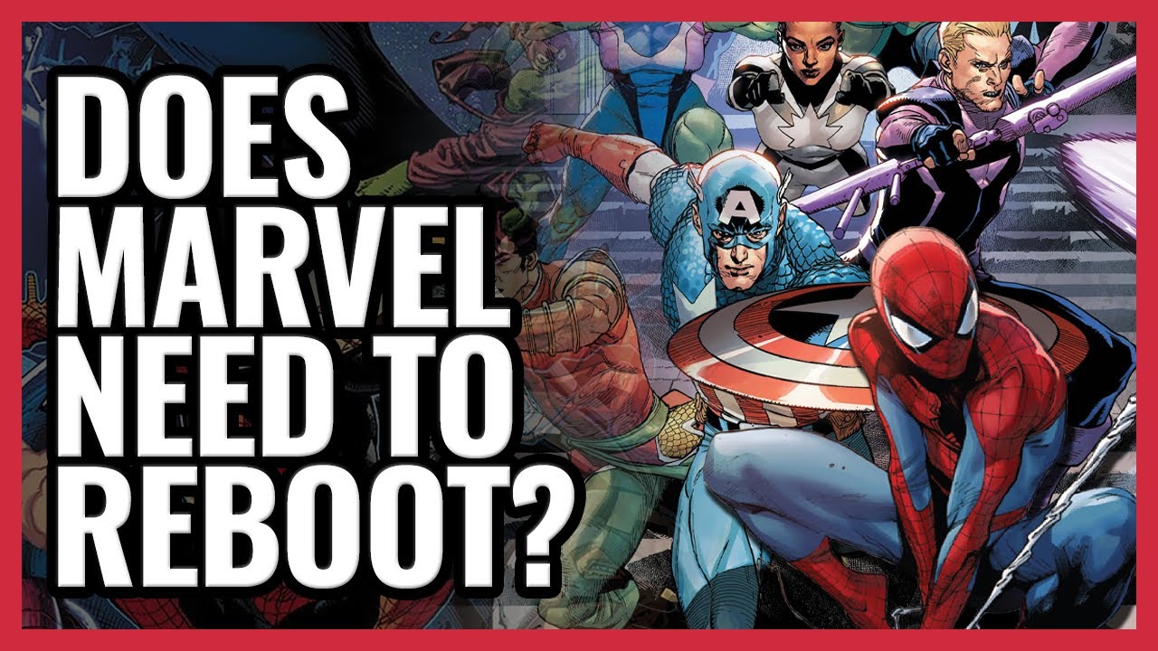 Нужен ли перезапуск Marvel Comics?