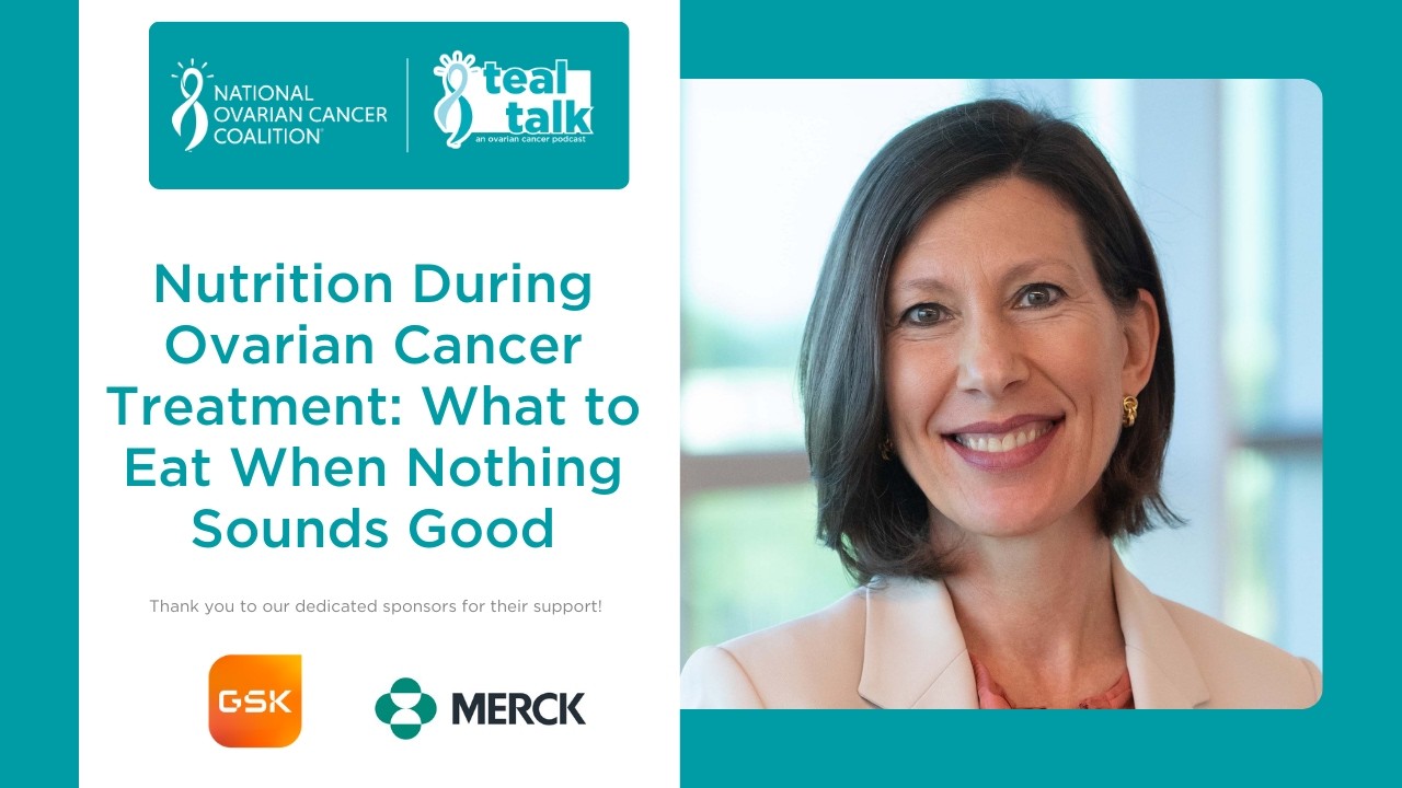 Nutrition During Ovarian Cancer Treatment: What to Eat When Nothing Sounds Good
