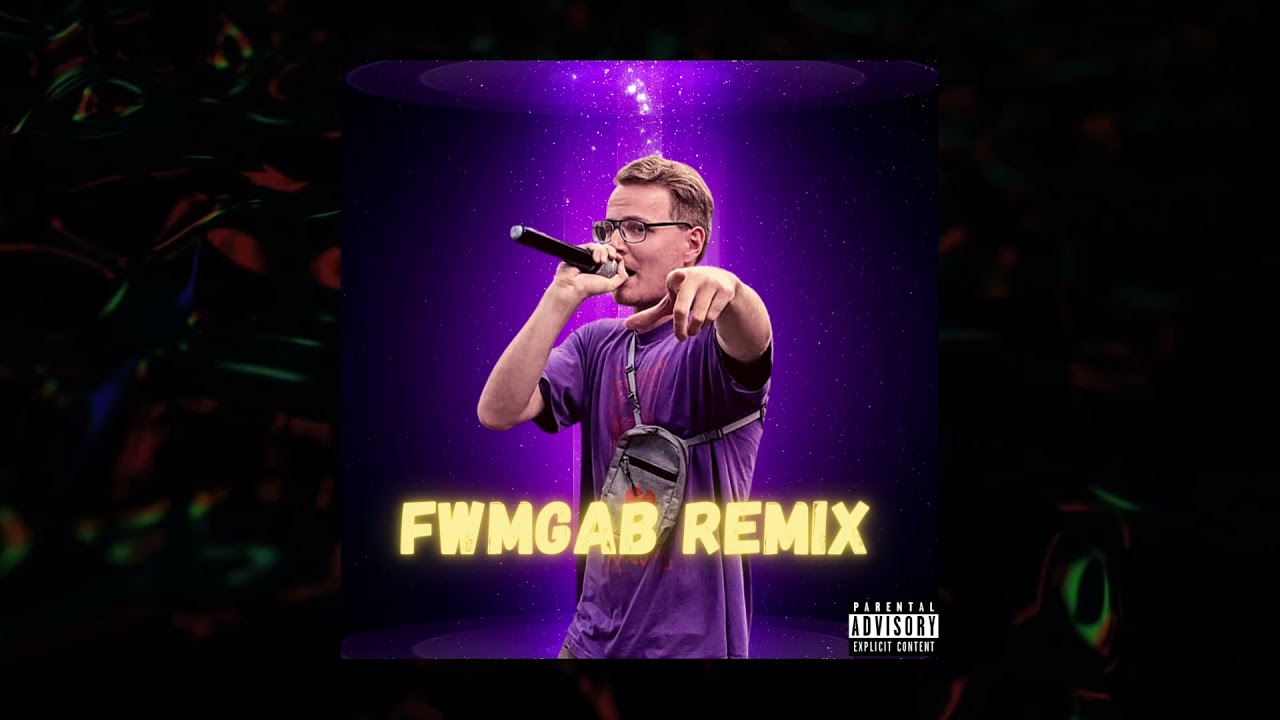 FWMGAB Remix (French Montana)