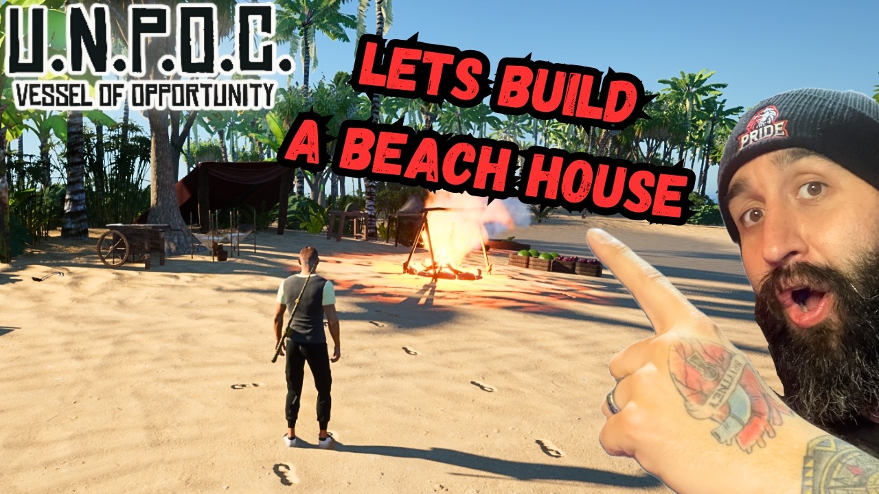 🔴 UNPOC – From Raft to Beach Base Part 1