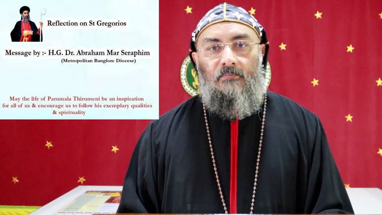 St Gregorios Parumala Thirumeni  II H. G. Dr. Abraham Mar Seraphim II