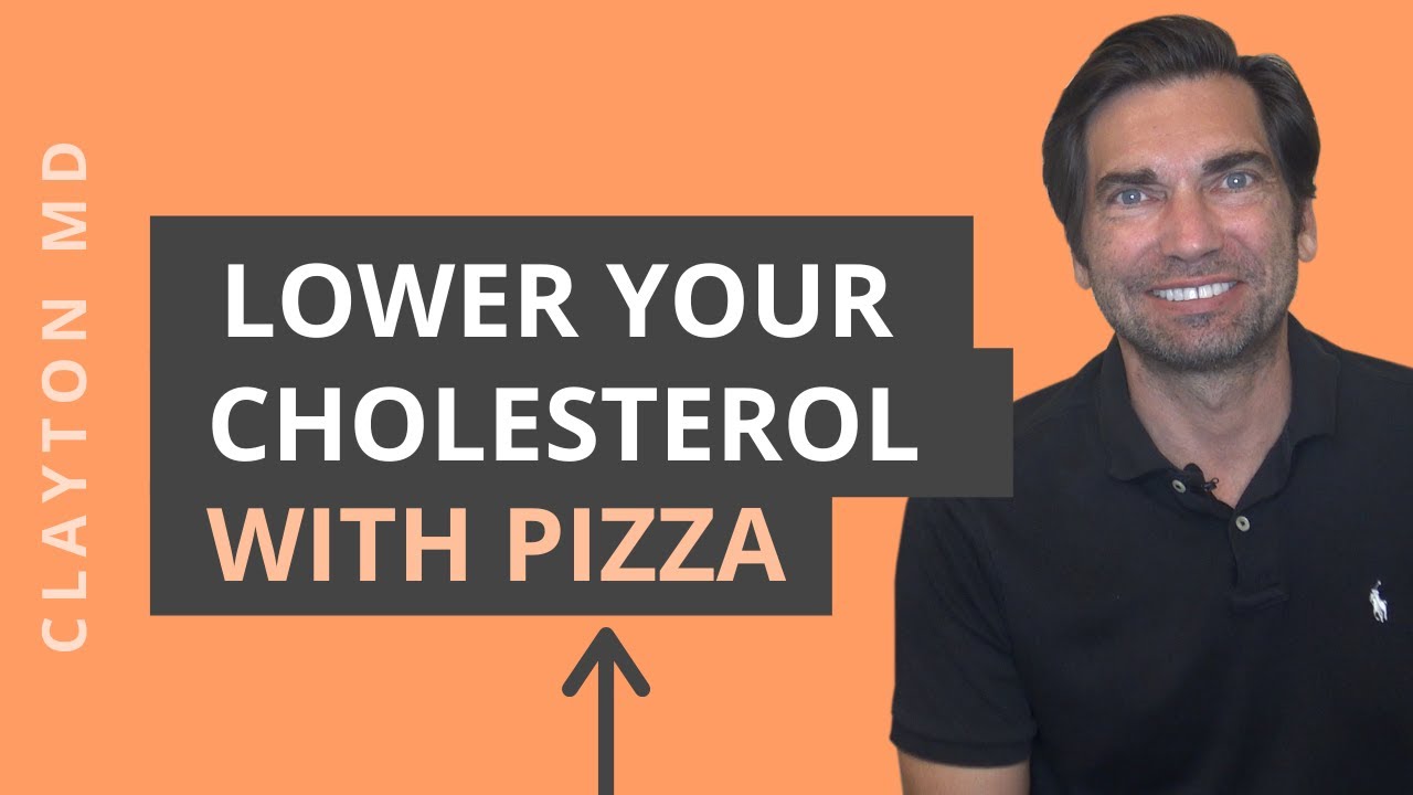 LDL Hack:  Lower Your Cholesterol with Pizza!