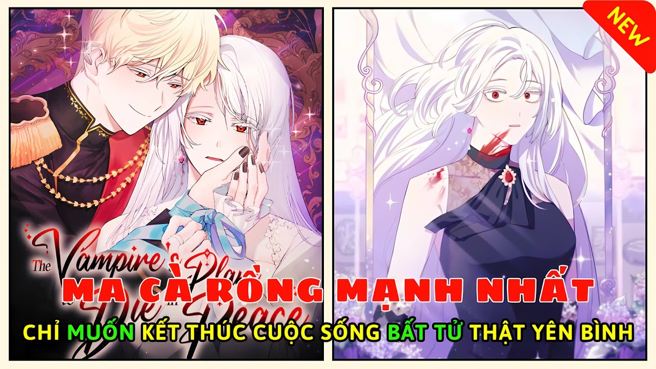 Nỗ Lực Đăng Xuất Bất Thành: Trùm Ma Cà Rồng Dùng Cả Thiên Niên Kỷ Để Nuôi Kẻ Thù|Review truyện tranh