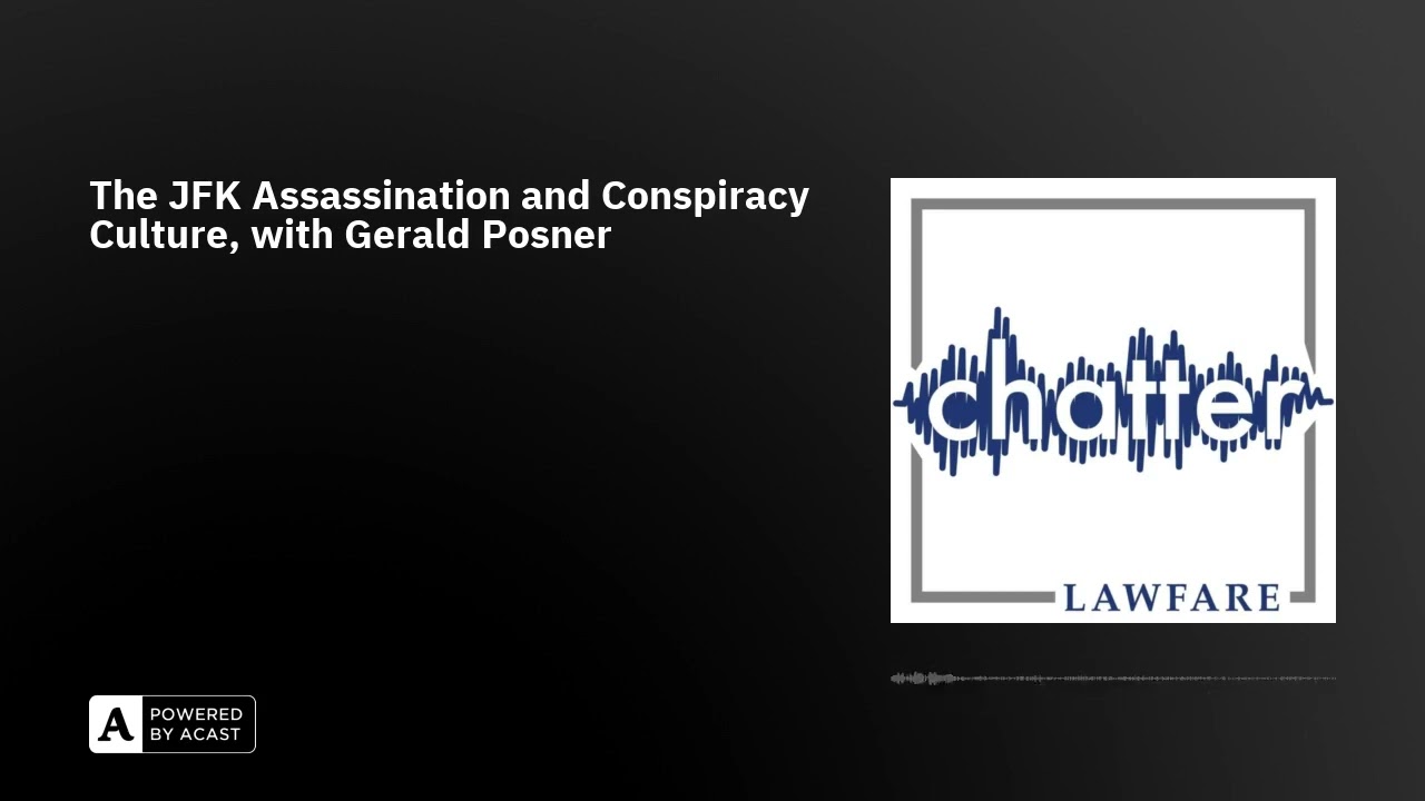 The JFK Assassination and Conspiracy Culture, with Gerald Posner