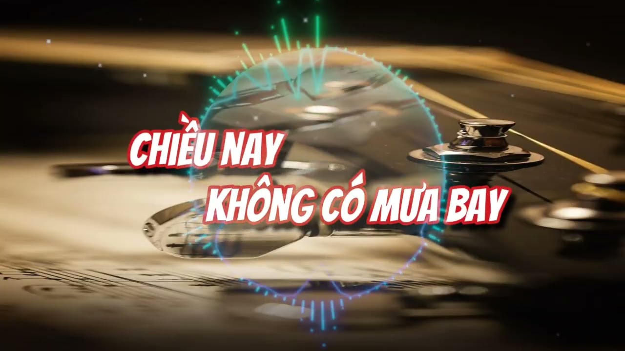 CHIỀU NAY KHÔNG CÓ MƯA BAY - TONE NỮ ( acousticguitar )