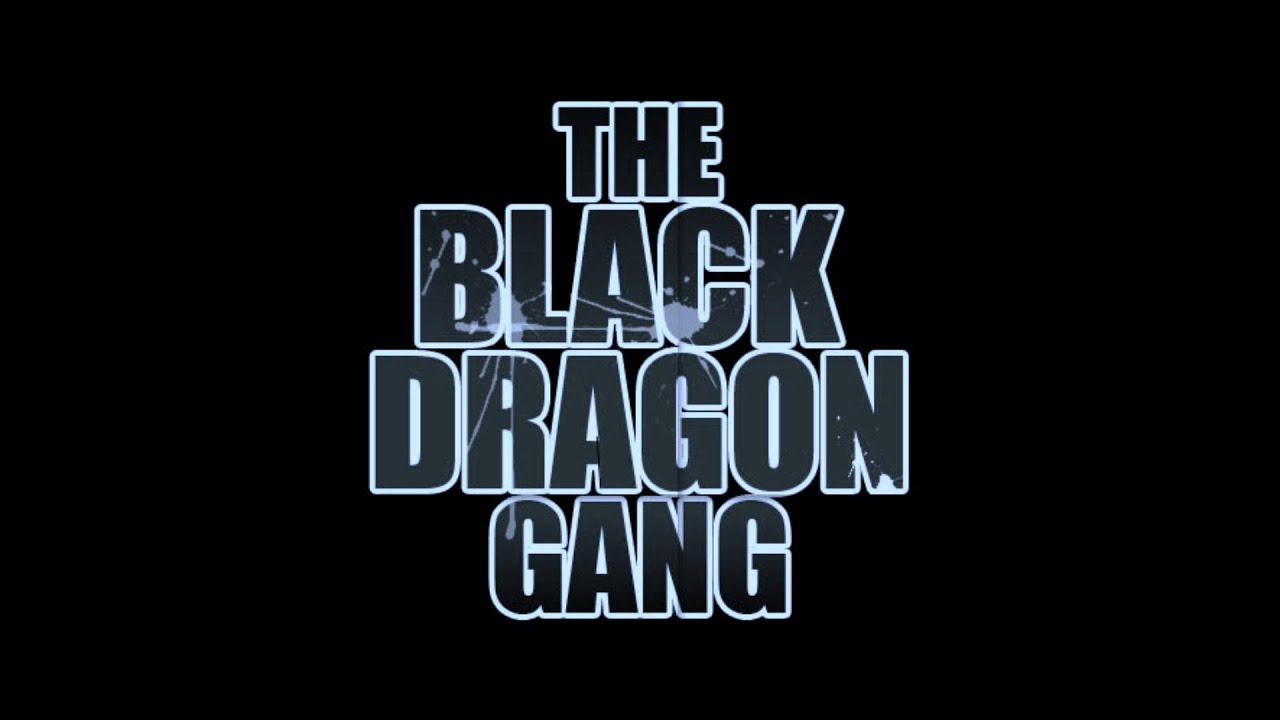 The Black Dragon Gang