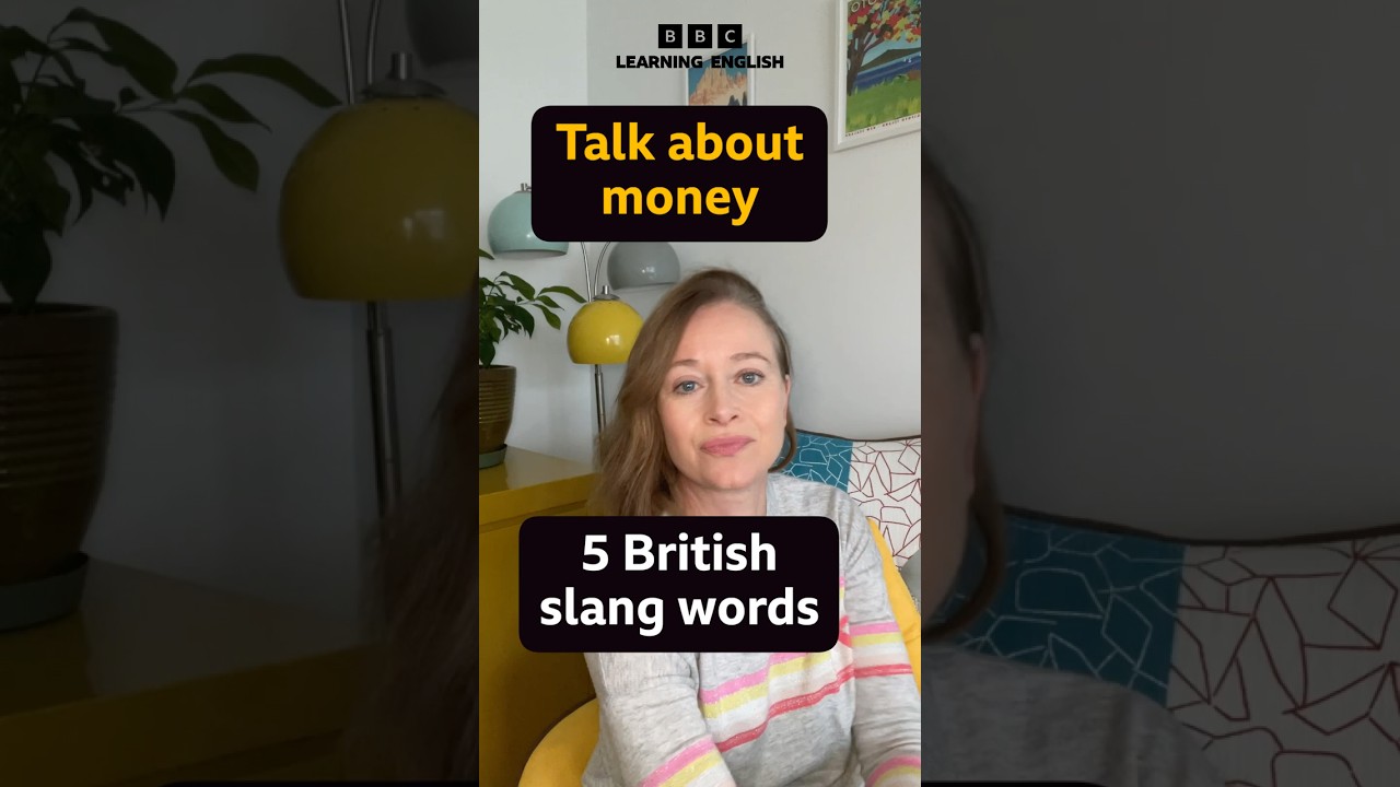 💷 5 British slang words to talk about money 💷